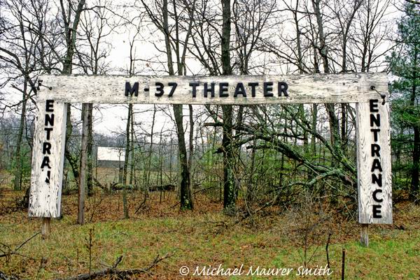 M-37 Drive-In Theatre - FROM MICHAEL MAURER SMITH